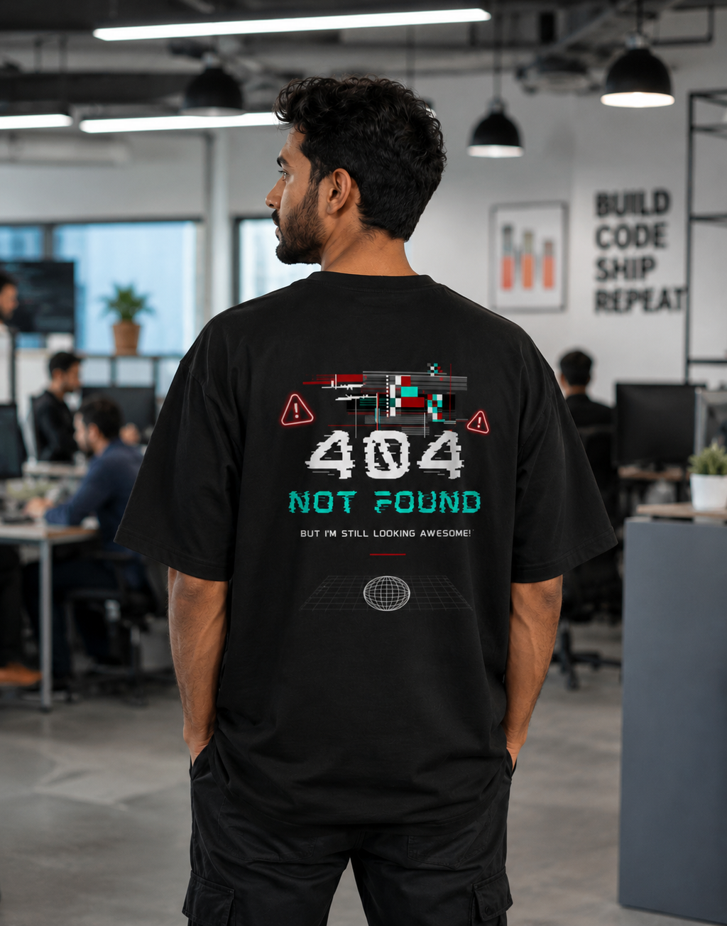 404 Not Found Oversized T-Shirt | But I'm Still Looking Awesome Back Print Tee